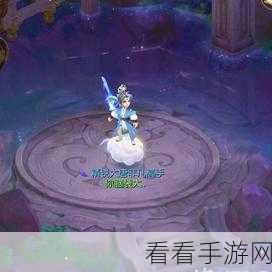 梦幻手游越星河全攻略，解锁星河冒险，畅享无限乐趣