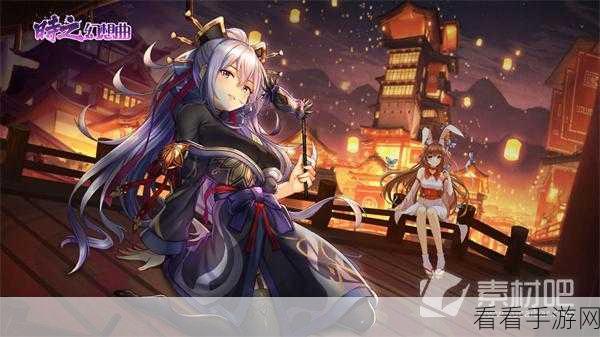 时之幻想曲，探秘经验、兵粮与铜钱的全方位获取秘籍