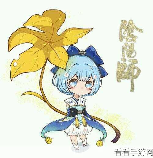 阴阳师萤草技能属性深度探秘与绝佳搭配指南