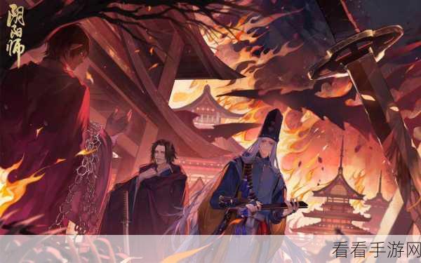 阴阳师2023雨女悬赏封印刷新全攻略，揭秘高效捕捉地点
