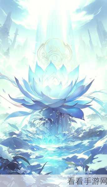 永劫无间火罗国探秘,雪莲的神秘效果与实战应用