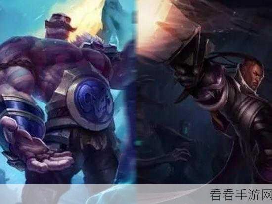 探寻纳尔最佳双排搭档,称霸手游战场