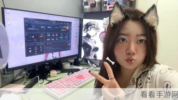 csgo暴躁少女免费：CSGO暴躁少女：带你领略游戏中的激情与挑战