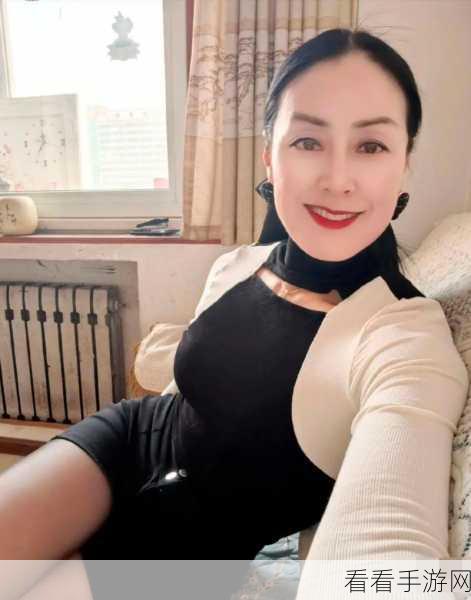 chinese熟女熟妇2老淑妇：成熟优雅的中国熟女魅力，展现风韵与智慧之美