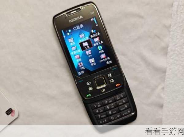 诺基亚E6:诺基亚E6:复古智能手机的经典魅力与现代应用结合